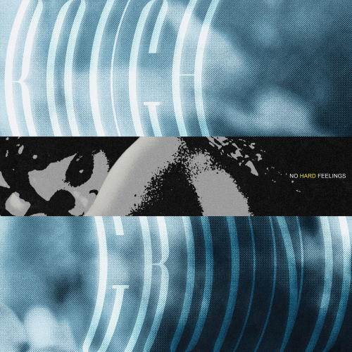 Rough Ground : No Hard Feelings